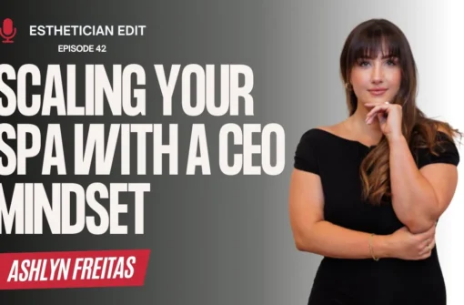 Scaling Your Spa with a CEO Mindset | Insights from Tiev Med Spa