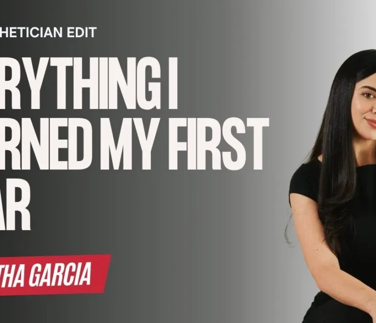 How I Became Booked my First Year as an Esthetician